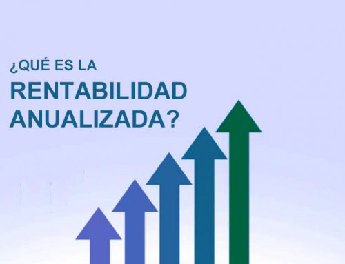 ¿Qué es la Rentabilidad Anualizada?