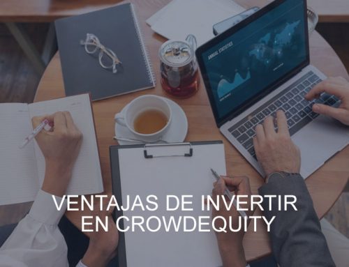 Ventajas de invertir en Crowdequity